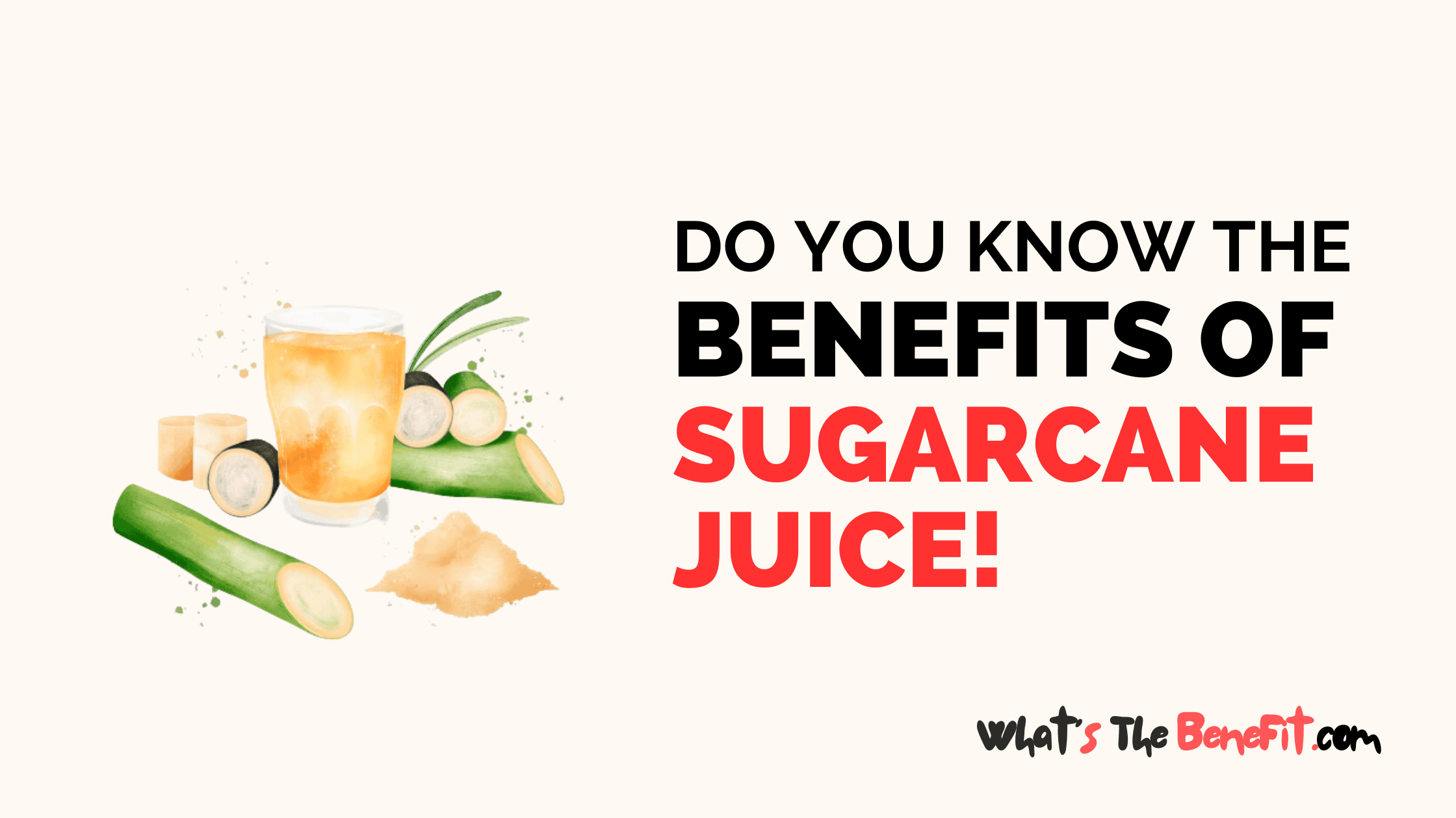 what is the benefit of sugarcane juice