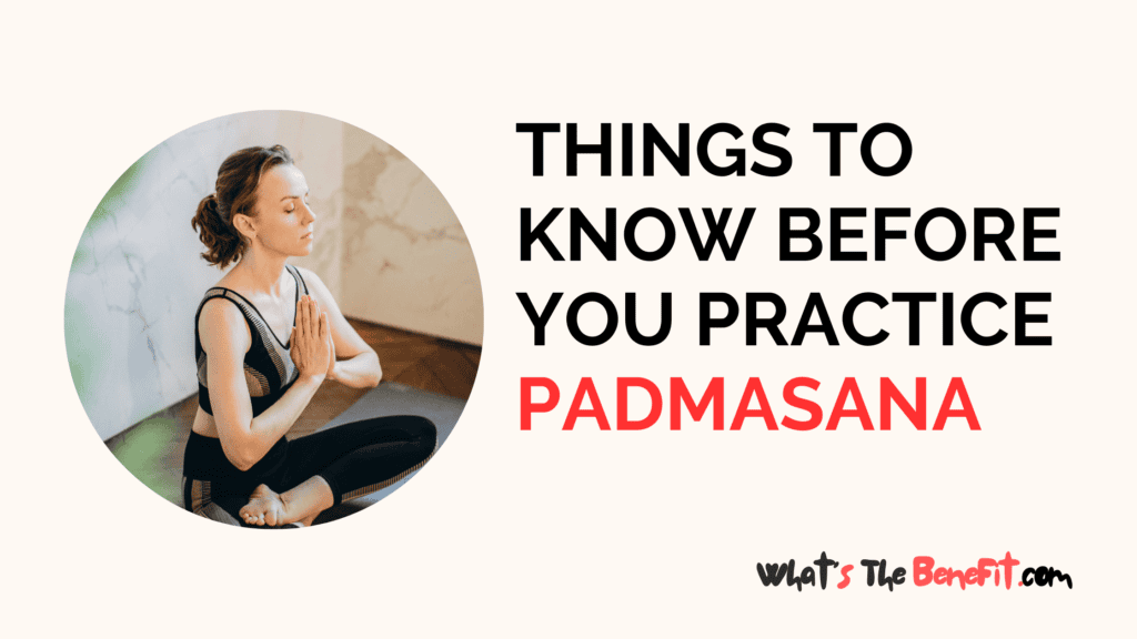 Benefits Of Padmasana